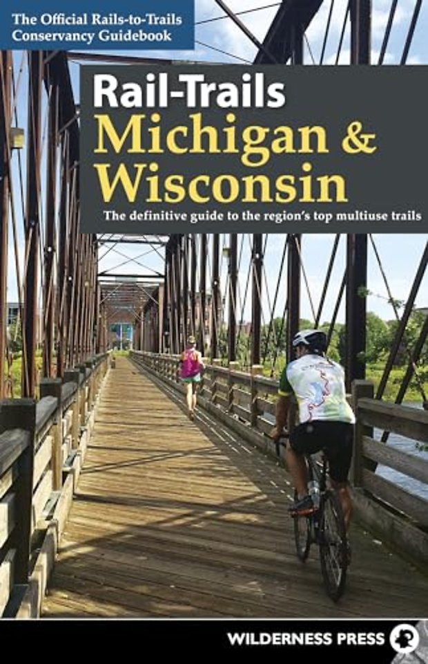 Rail-Trails Michigan & Wisconsin