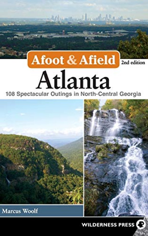 Afoot & Afield: Atlanta