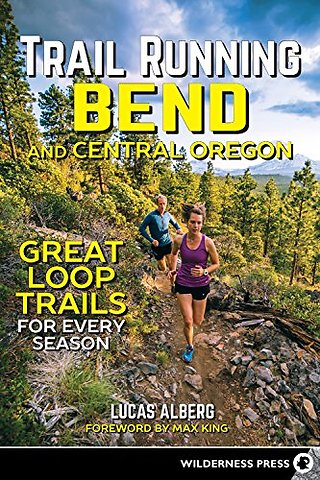 Trail Running Bend and Central Oregon