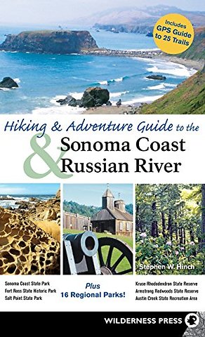 Hiking and Adventure Guide to Sonoma Coast and Russian River