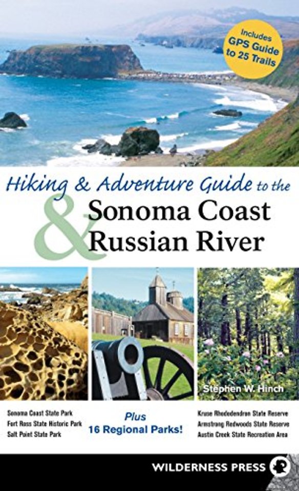 Hiking and Adventure Guide to Sonoma Coast and Russian River