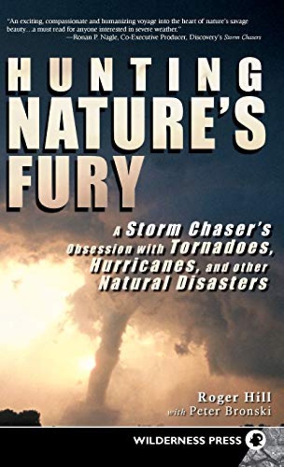Hunting Nature's Fury