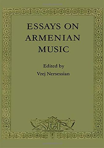 Essays On Armenian Music