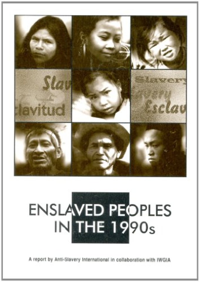 Enslaved Peoples in the 1990s