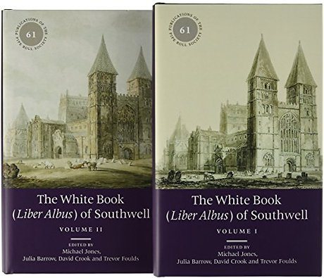 White Book (Liber Albus) of Southwell – 2 volume set