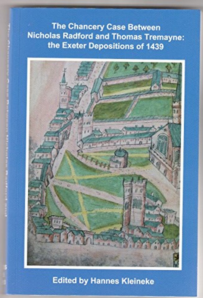 The Chancery Case between Nicholas Radford and Thomas Tremayne