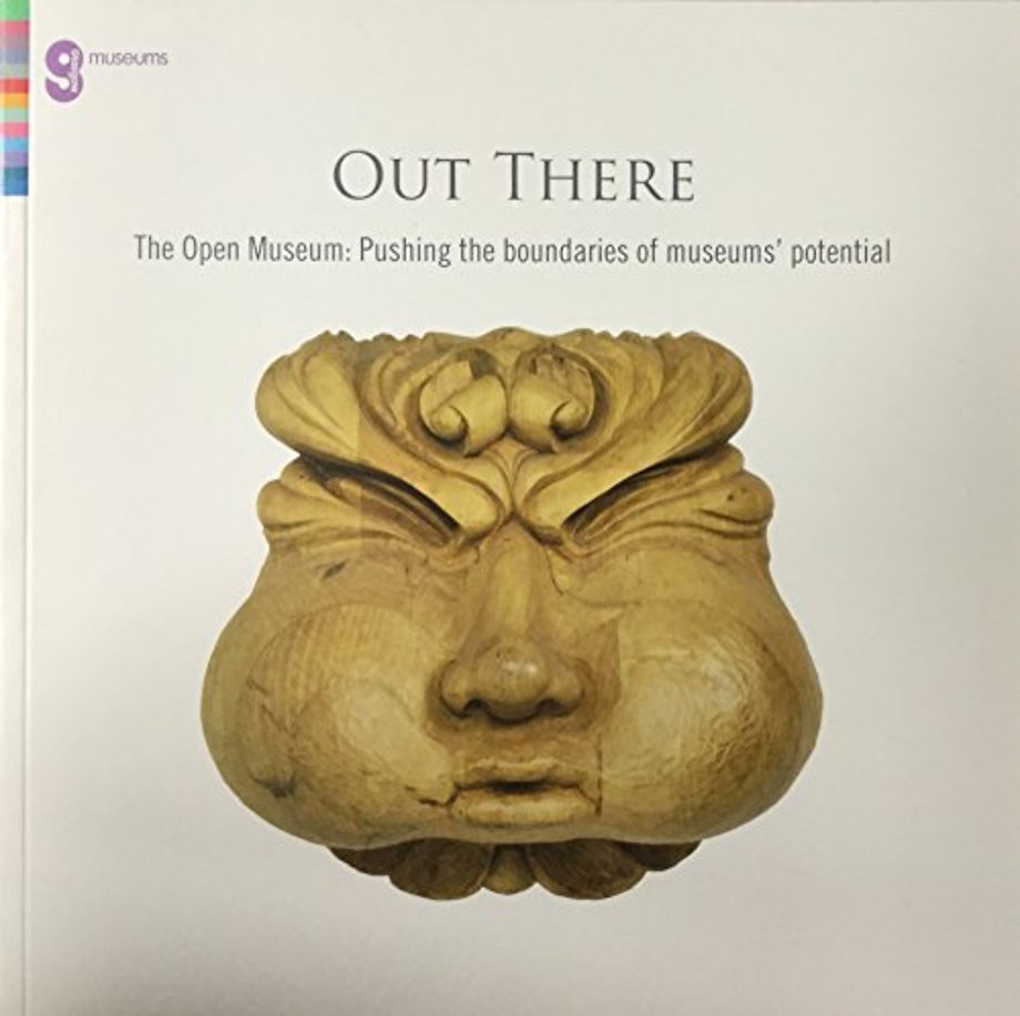Out There: The Open Museum