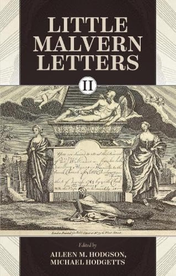 Little Malvern Letters II