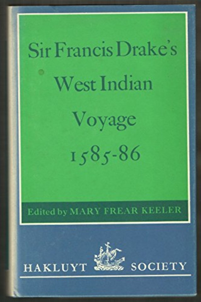 Sir Francis Drake's West Indian Voyage, 1585-86