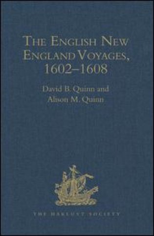 English New England Voyages, 1602–1608