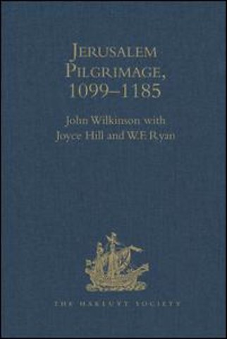 Jerusalem Pilgrimage, 1099–1185