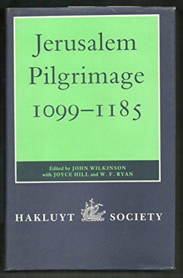 Jerusalem Pilgrimage, 1099–1185