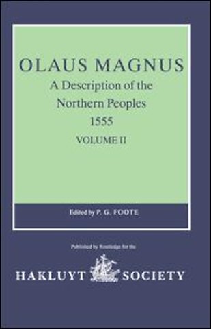 Olaus Magnus, A Description of the Northern Peoples, 1555