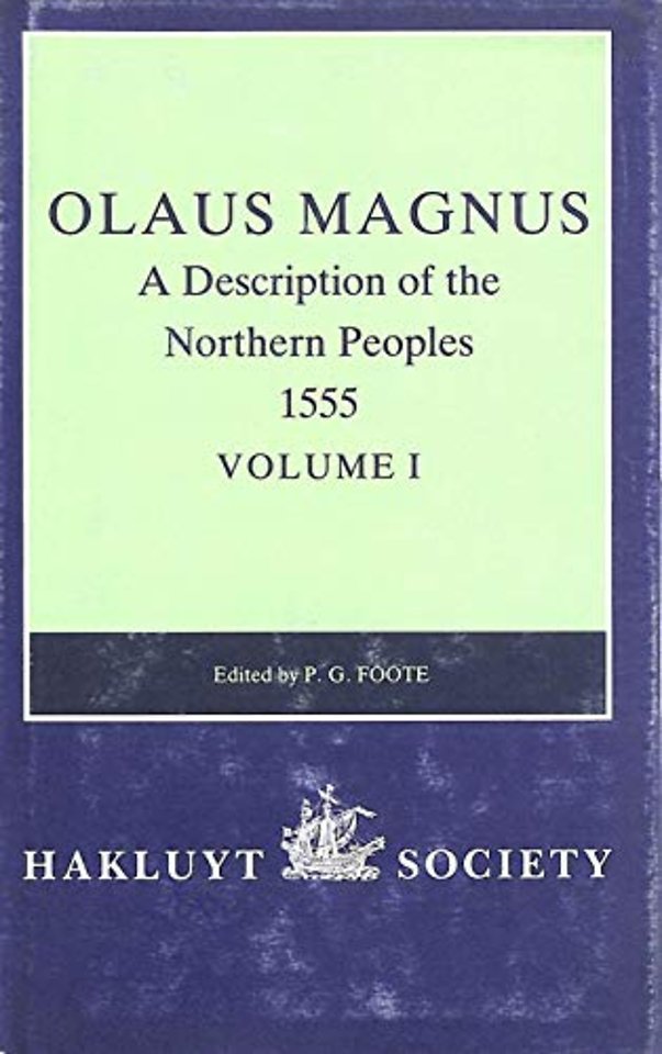 Olaus Magnus, A Description of the Northern Peoples, 1555