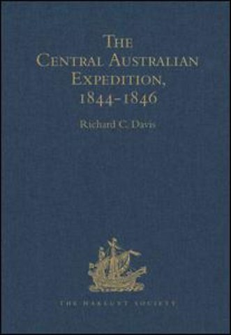 Central Australian Expedition 1844-1846 / The Journals of Charles Sturt