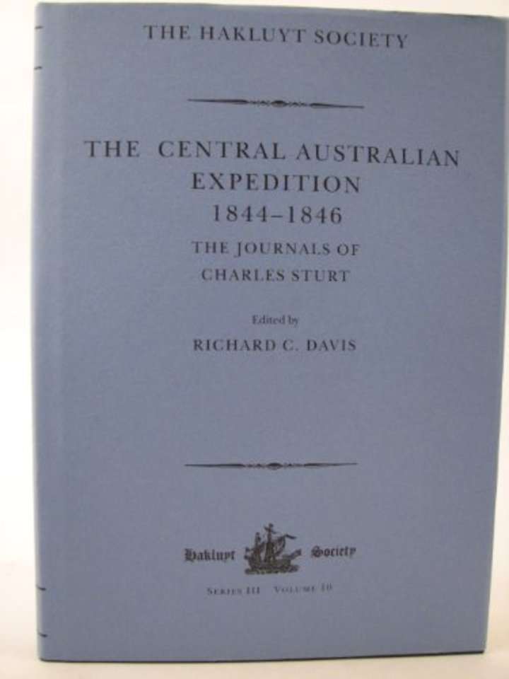 Central Australian Expedition 1844-1846 / The Journals of Charles Sturt