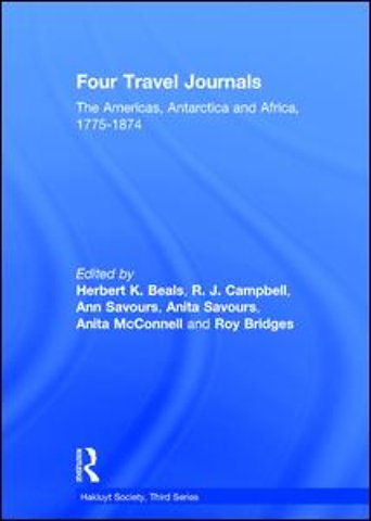 Four Travel Journals / The Americas, Antarctica and Africa / 1775-1874