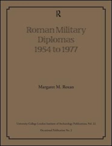 Roman Military Diplomas 1954 to 1977