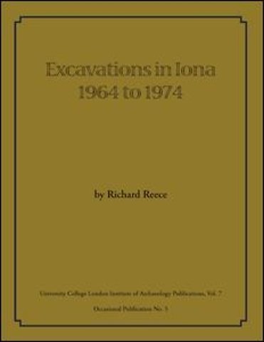Excavations in Iona 1964 to 1974