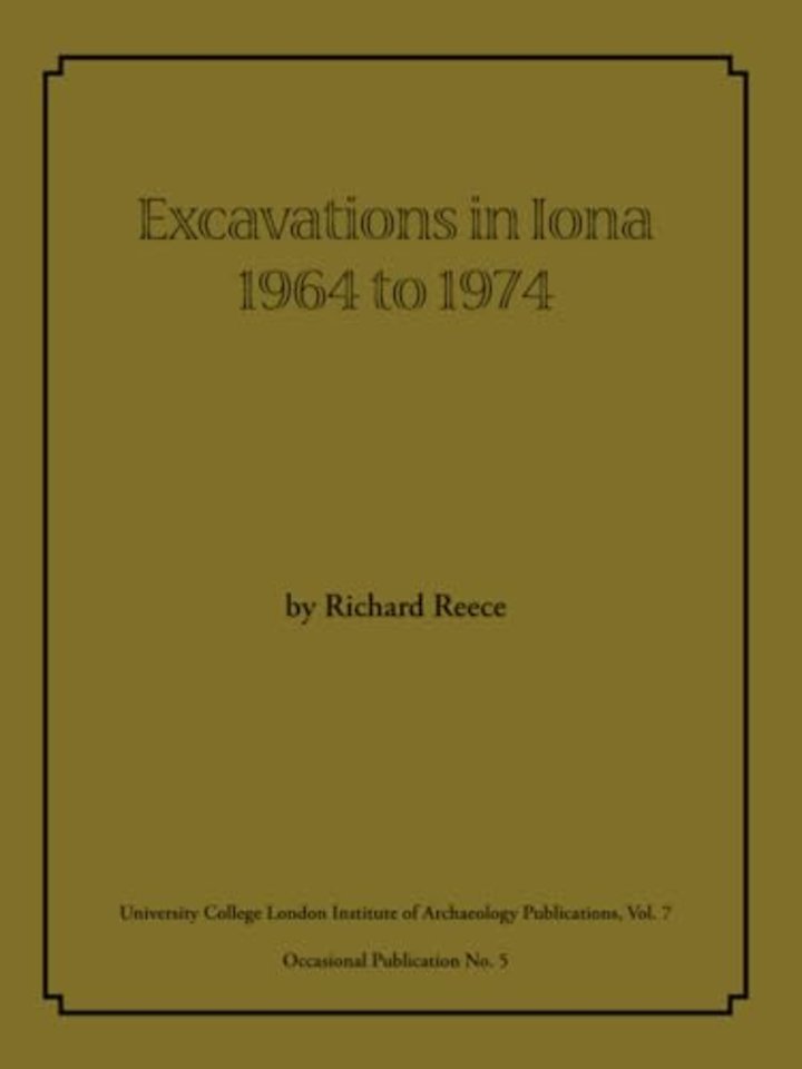 Excavations in Iona 1964 to 1974