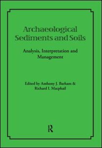 Archaeological Sediments and Soils