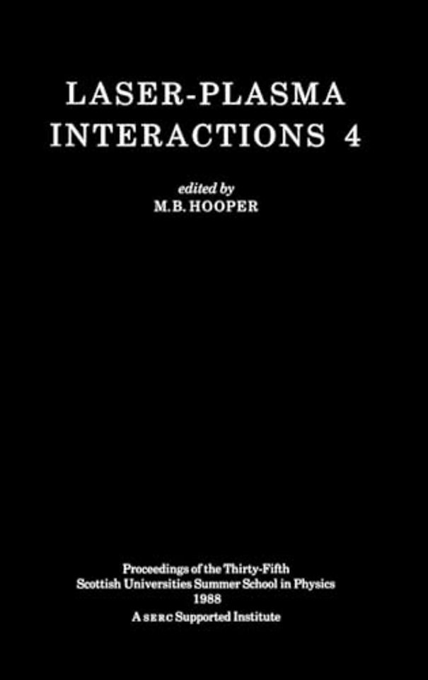 Laser-Plasma Interactions 4