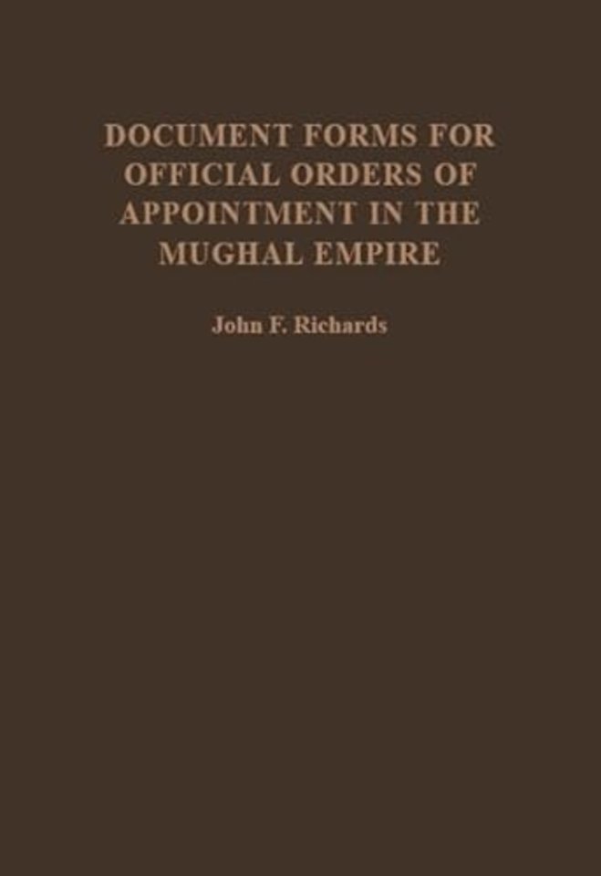 Document Forms for Official Orders of Appointment in the Mughal Empire