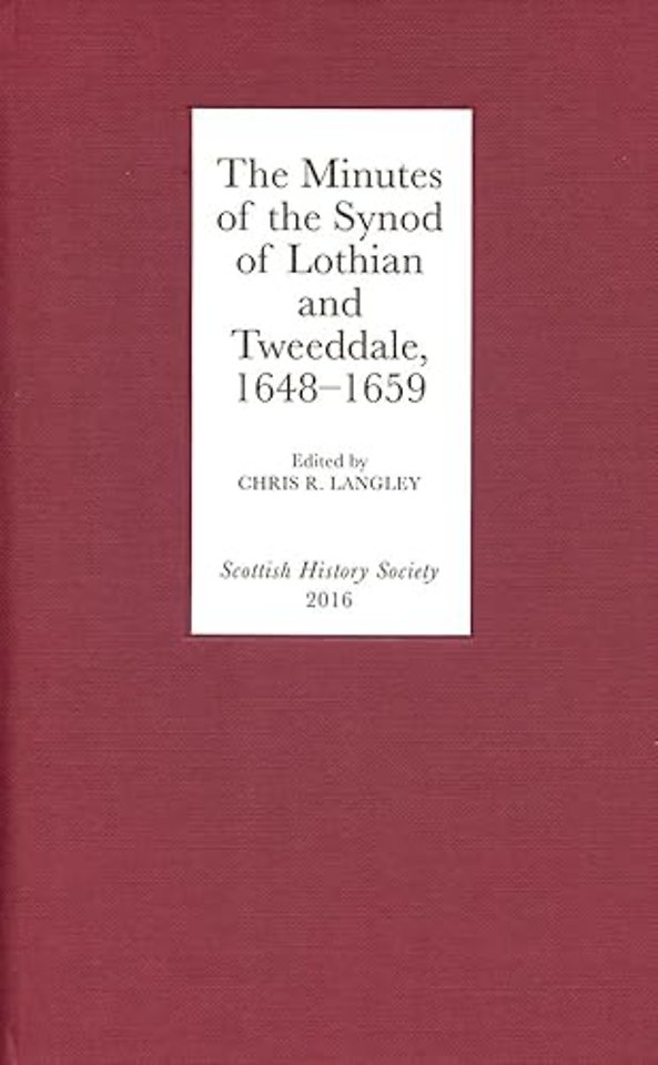 Minutes of the Synod of Lothian and Tweeddale, 1648–1659