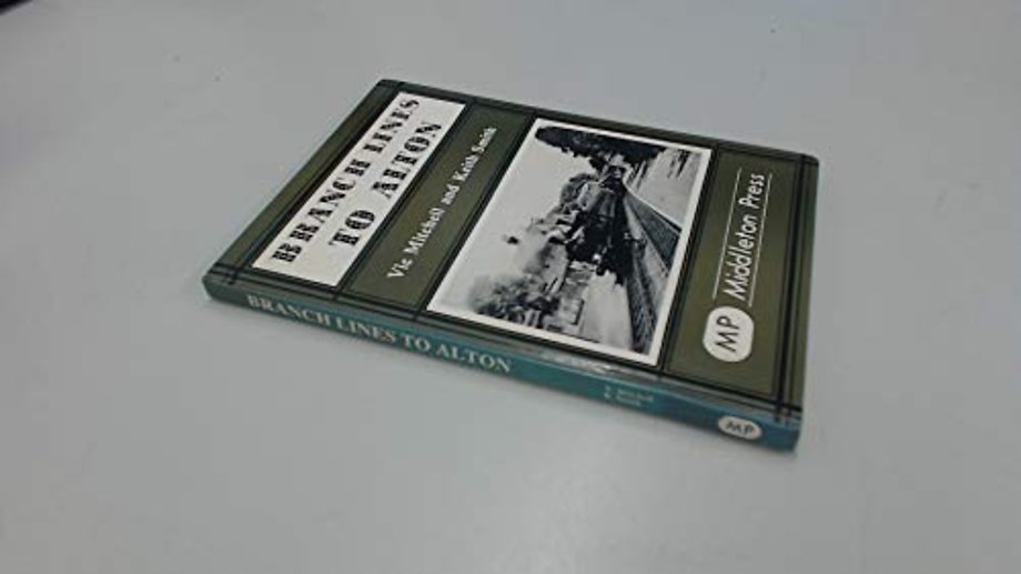 Branch Lines to Alton