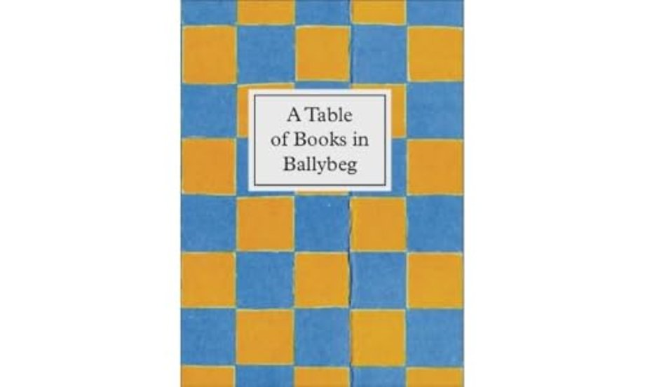 A Table of Books in Ballybeg