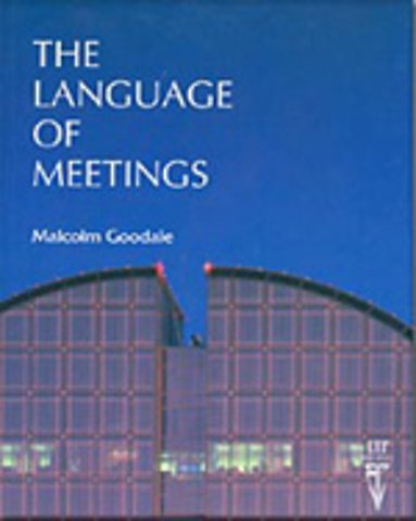 The Language of Meetings
