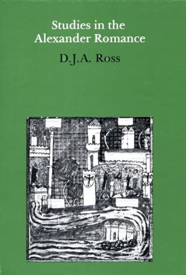 Studies in the Alexander Romance