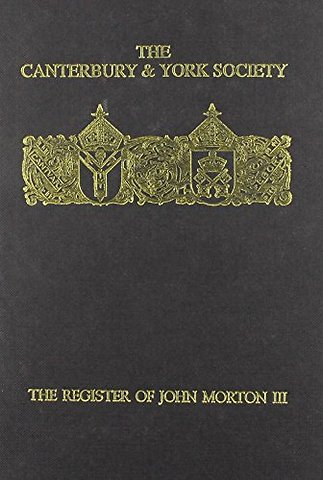 Register of John Morton, Archbishop of Canterbur – Norwich Diocese sede vacante, 1499
