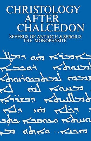 Christology after Chalcedon