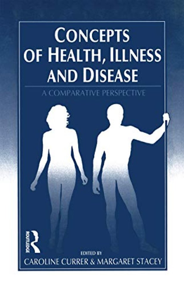 Concepts of Health, Illness and Disease