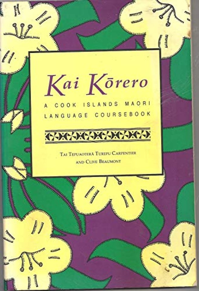 Kai Korero – A Cook Islands Maori Coursebook