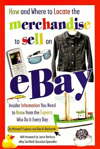 How & Where to Locate the Merchandise to Sell on Ebay