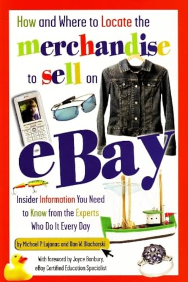 How & Where to Locate the Merchandise to Sell on Ebay