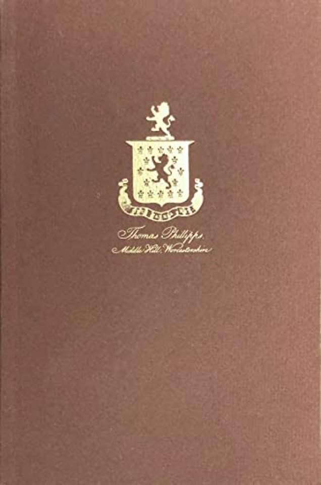 The Middle Hill Press – A Checklist of the Horblit Collection of Books, Tracts, Leaflets, and Broadsides Printed by Sir Thomas Phillipps