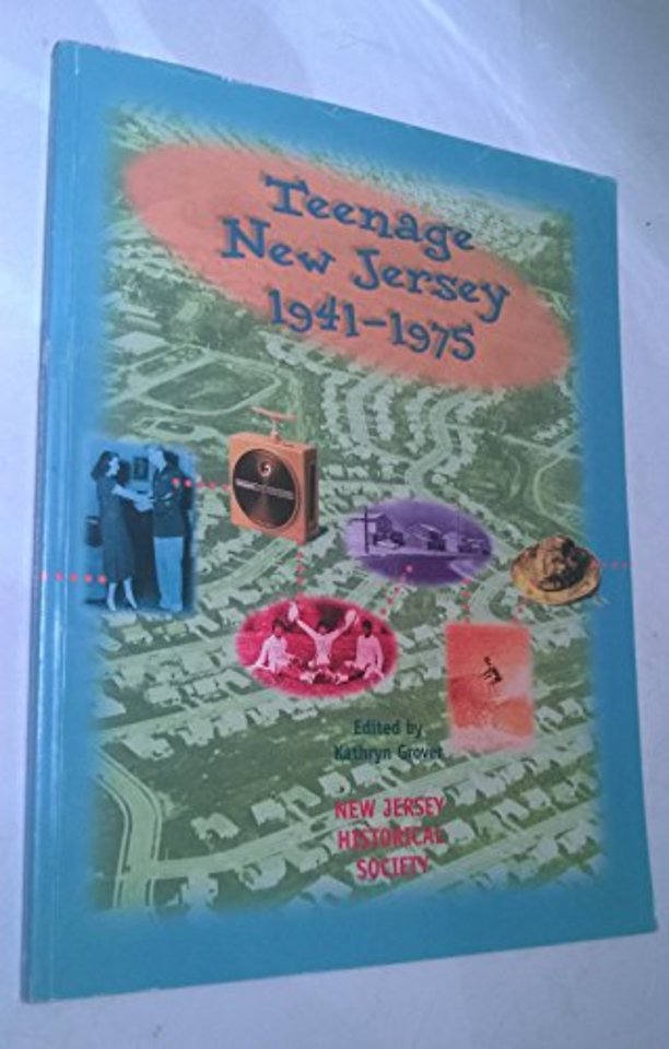 Teenage New Jersey, 1941-1975