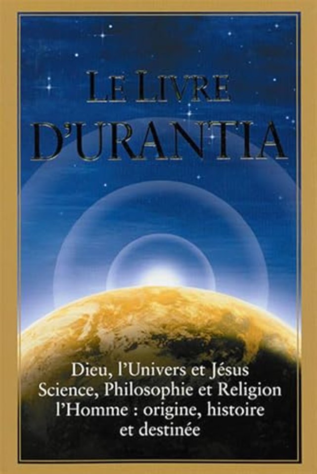 Le Livre d'Urantia / The urantia Book