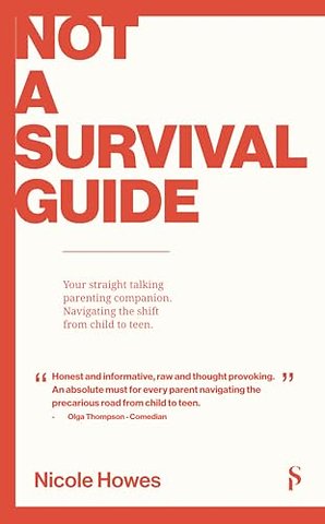 Not a Survival Guide