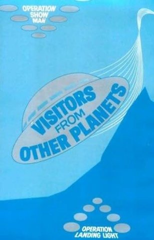 Visitors from Other Planets