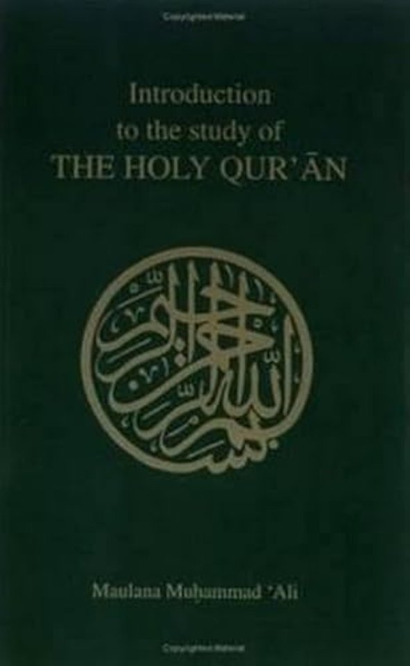Introduction to the Study of the Holy Quaran