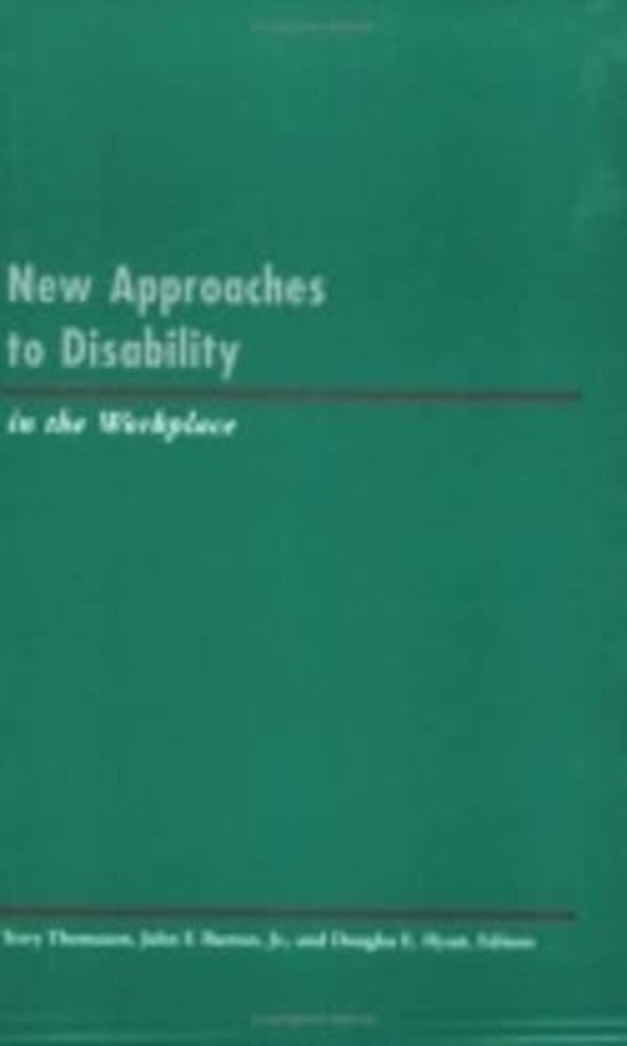 New Approaches to Disability in the Workplace