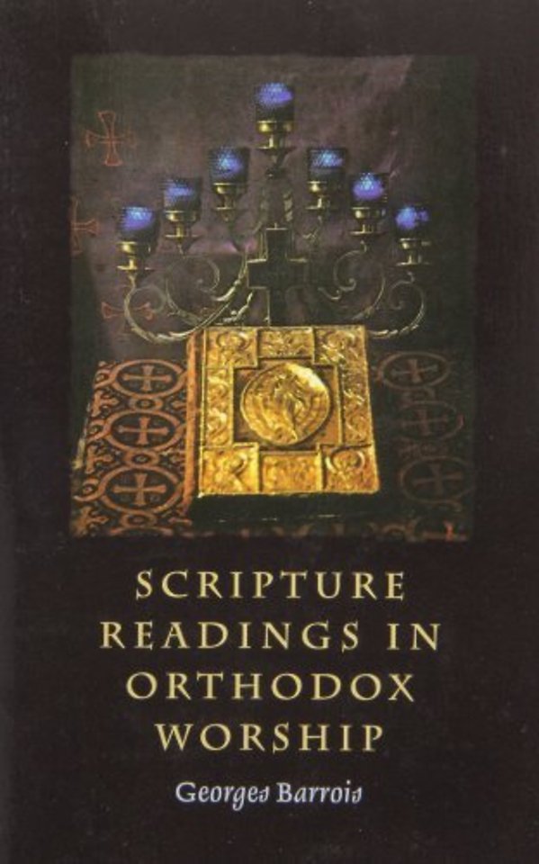 Scripture Readings in Orthodox Wors