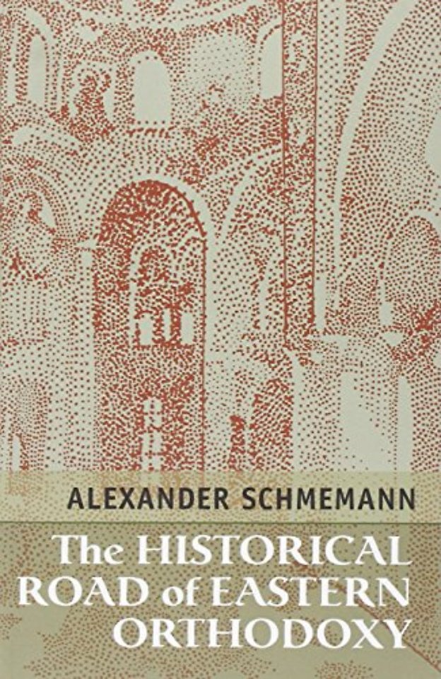 Historical Road of Eastern Orthodox