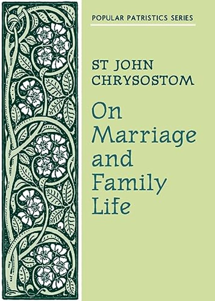 On Marriage and Family Life