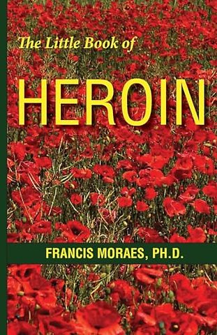 The Little Book of Heroin