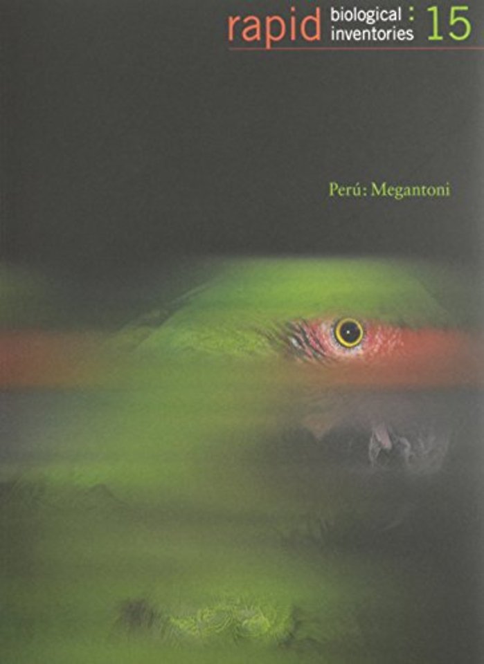 Perú: Megantoni – Rapid Biological Inventories: 15